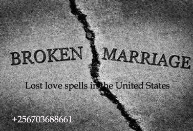 Lost love spells in the United States Love Spell Caster +256703688661 Lost love spells in Houston