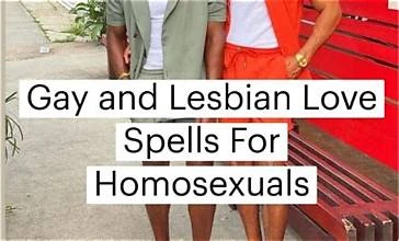 Effective Lesbian Love Spells: attract the woman you want, heal a broken relationship, call in the soulmate your heart has been waiting for